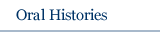 Oral Histories